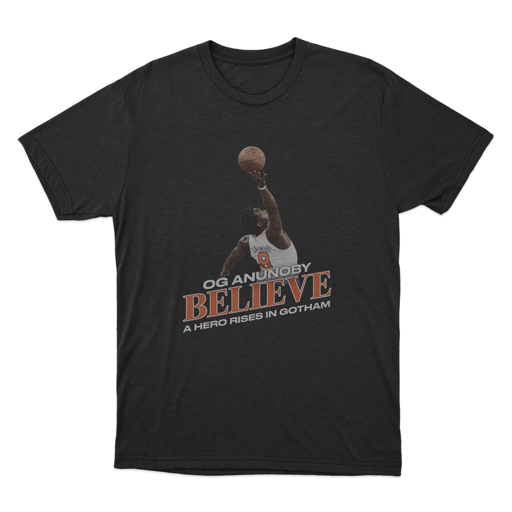 OG Anunoby Believe Hero Rises Unisex T Shirt Black OG Anunoby Believe Hero Rises Unisex T Shirt Black