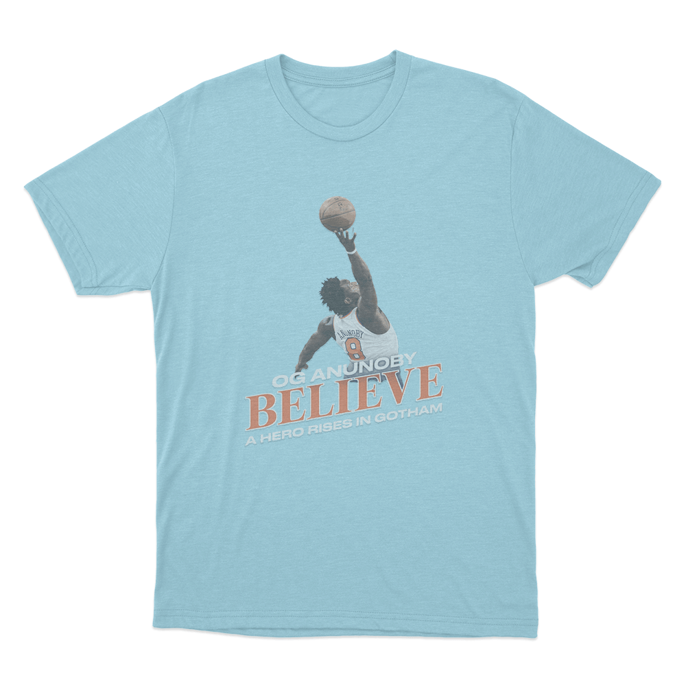 OG Anunoby Believe Hero Rises Unisex T Shirt Sky Blue OG Anunoby Believe Hero Rises Unisex T Shirt Sky Blue